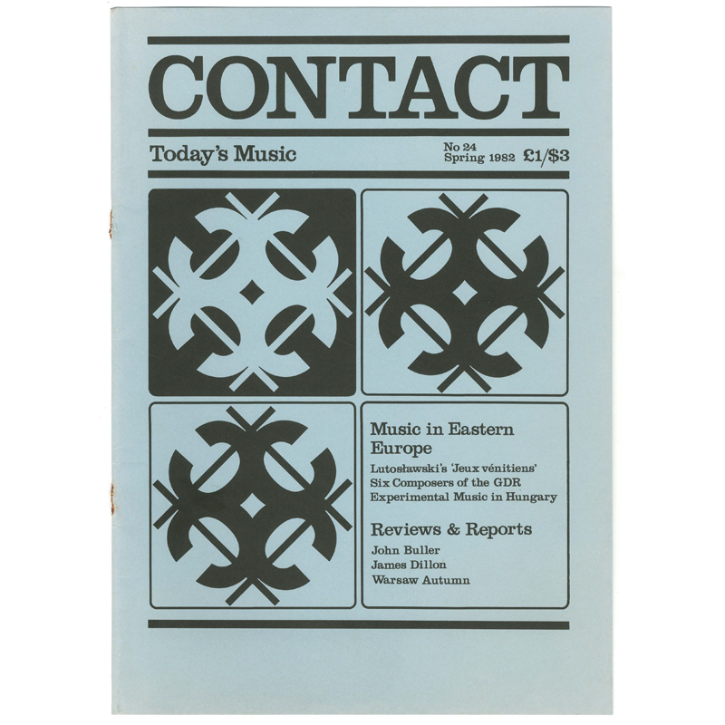 					View No. 24 (1982): Contact: A Journal for Contemporary Music
				